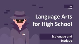 Seni Bahasa untuk Sekolah Menengah - Kelas 9: Spionase dan Intrik