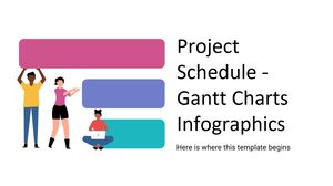 Project Schedule - Gantt Charts Infographics