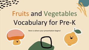 Vocabulário de frutas e vegetais para pré-escola