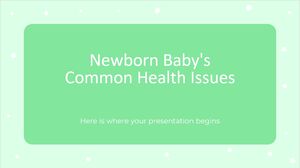Yeni Doğan Bebeğin Yaygın Sağlık Sorunları