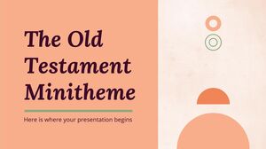 The Old Testament Minitheme