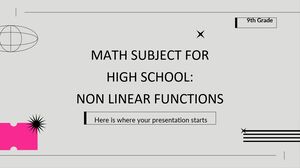 고등학교 - 9학년 수학 과목: 비선형 함수