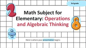 Math Subject for Elementary - 3rd Grade: Operations and Algebraic Thinking