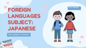 Materia di Lingue Straniere per la Scuola Media - 6° Grado: Giapponese