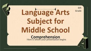 مادة فنون اللغة للمدرسة المتوسطة - الصف السادس: الفهم