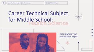 المادة الفنية المهنية للمدرسة المتوسطة - الصف السادس: العلوم الصحية