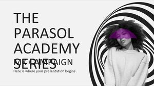 La campagna MK della serie Parasol Academy