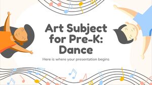 Art Subject for Pre-K: Dance