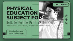 Matière d'éducation physique pour l'élémentaire - 2e année : forme physique personnelle / modes de vie sains