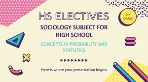 Lisans Seçmeli Dersleri: Lise Sosyoloji Konusu - 9. Sınıf: Olasılık ve İstatistik Kavramları