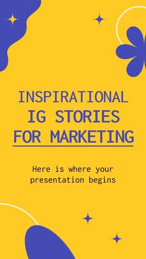Inspirational IG Stories for Marketing