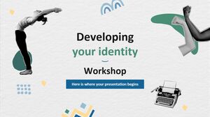 Developing Your Identity Workshop
