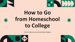 How to Go from Homeschool to College
