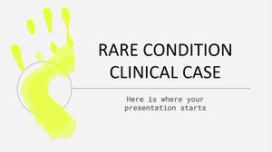 Rare Condition Clinical Case