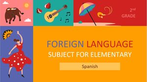 Przedmiot języka obcego dla klasy podstawowej - klasa 2: hiszpański