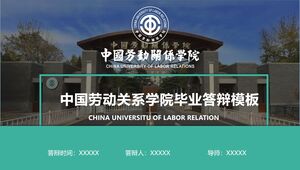 Plantilla de defensa de graduación para el Instituto de Relaciones Laborales de China
