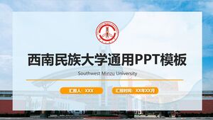 Southwest University for Nationalities General PPT Template