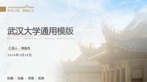 Șablon PPT de raport general al Universității din Wuhan elegant și minimalist
