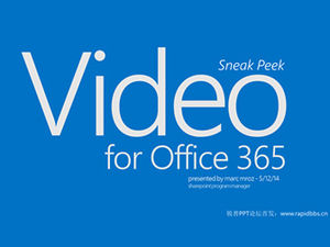 适用于Office 365的视频微软官方2014精美大色块平风PPT模板