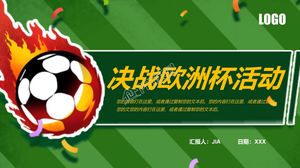 Decisive European Cup football event promotion ppt template