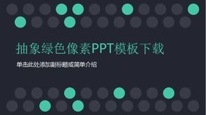 Абстрактная загрузка шаблона PPT зеленого пикселяЗагрузка шаблона PPT абстрактного зеленого пикселя
