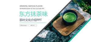 PPT-Vorlage für die Einführung von PPT-Vorlagen für den Selbstanbau von Teereiseleben grüner orientalischer Matcha-Tee