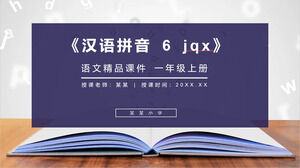 "Hanyu Pinyin 6 jqx" edycja edukacji ludowej 1. klasa chiński doskonałe materiały szkoleniowe PPT