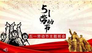 PPT-Vorlage für den Tag des Arbeitstages am ersten Tag der Kulturrevolution