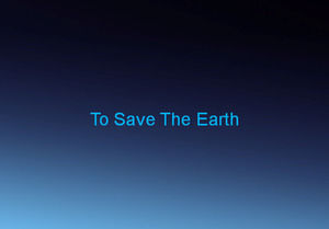 Salvare il nostro pianeta